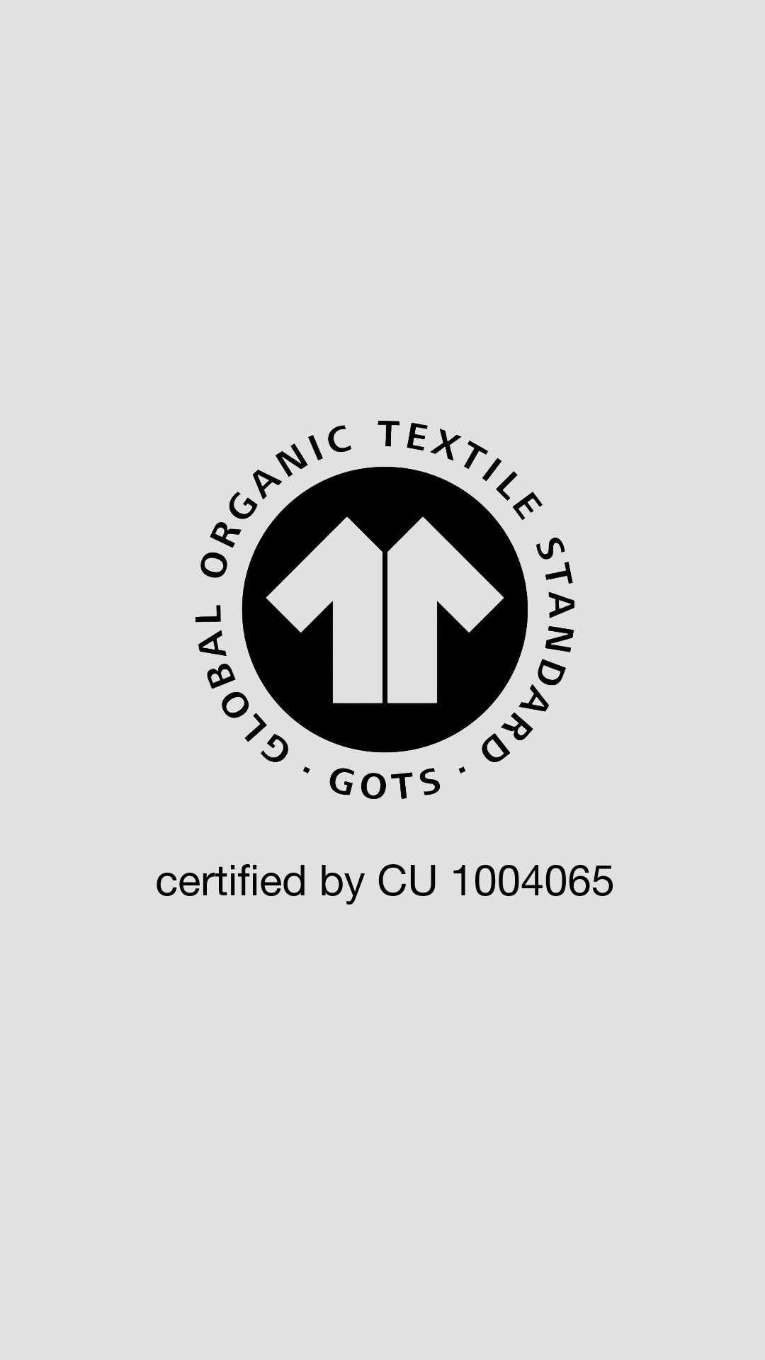 Circular GOTS certification logo with a shirt symbol and accompanying certification number.